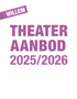 Theateraanbod 2025/2026